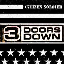 3 Doors Down : Citizen-Soldier